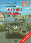 Militaria 370 M10 GMC Achilles (książka) w sklepie internetowym JadarHobby