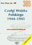 Militaria 385 - Czołgi Wojska Polskiego 1944-1944 (książka z planami) w sklepie internetowym JadarHobby