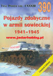 Militaria 390 Pojazdy zdobyczne w armii sowieckiej 1941-1945 (książka) w sklepie internetowym JadarHobby