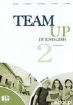 Team Up in English 2 Workbook+CD (4-level... w sklepie internetowym Ettoi.pl