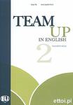 Team Up in English 2 Teacher's book (4-level... w sklepie internetowym Ettoi.pl