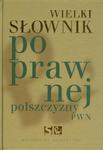 Wielki słownik poprawnej polszczyzny PWN w sklepie internetowym ksiazki-naukowe.pl