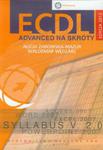 ECDL Advanced na skróty z płytą CD Edycja 2012 w sklepie internetowym ksiazki-naukowe.pl