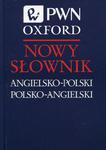 Nowy słownik angielsko-polski polsko-angielski PWN Oxford w sklepie internetowym ksiazki-naukowe.pl
