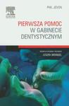 Pierwsza pomoc w gabinecie dentystycznym w sklepie internetowym ksiazki-naukowe.pl