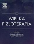 Wielka fizjoterapia Tom 1 w sklepie internetowym ksiazki-naukowe.pl