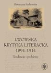 Lwowska krytyka literacka 1894-1914 w sklepie internetowym ksiazki-naukowe.pl