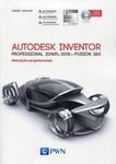 Autodesk Inventor Professional 2016PL/2016+/Fusion 360 w sklepie internetowym ksiazki-naukowe.pl