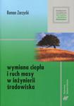 Wymiana ciepła i ruch masy w inżynierii środowiska w sklepie internetowym ksiazki-naukowe.pl