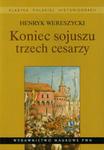 Koniec sojuszu trzech cesarzy w sklepie internetowym ksiazki-naukowe.pl