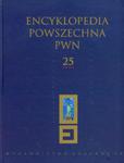 Encyklopedia Powszechna PWN Tom 25 w sklepie internetowym ksiazki-naukowe.pl
