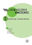 Doświadczenie nowoczesności. Perspektywa polska - perspektywa europejska w sklepie internetowym ksiazki-naukowe.pl