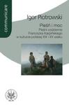 Pieśń i moc Pieśni codzienne Franciszka Karpińskiego w kulturze polskiej XIX i XX wieku w sklepie internetowym ksiazki-naukowe.pl