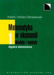 Matematyka w ekonomii Tom 1 w sklepie internetowym ksiazki-naukowe.pl
