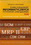 Funkcjonalność informatycznych systemów zarządzania Tom 1 w sklepie internetowym ksiazki-naukowe.pl