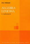 Algebra liniowa w zadaniach w sklepie internetowym ksiazki-naukowe.pl