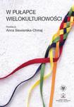 W pułapce wielokulturowości w sklepie internetowym ksiazki-naukowe.pl