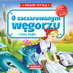 Bajki do poduszki + CD - O zaczarowanym węgorzu i inne bajki w sklepie internetowym wydawnictwomartel.pl