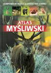 Atlas myśliwski. Kompendium wiedzy o zwierzynie łownej - książka w sklepie internetowym  sklepikmysliwski.pl