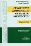 Praktyczne kompendium gramatyki niemieckiej. Czasownik w sklepie internetowym NaszaSzkolna.pl