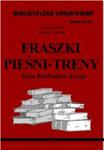 Biblioteczka opracowań zeszyt nr 34 - Fraszki pieśni * treny Jana kochanowskiego w sklepie internetowym NaszaSzkolna.pl