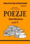 Biblioteczka Opracowań Poezje Adama Mickiewicza cz. II. B.38 w sklepie internetowym NaszaSzkolna.pl