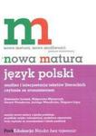 Nowa matura. Język polski. Analiza i interpretacja tekstów literackich. Czytanie ze zrozumieniem w sklepie internetowym NaszaSzkolna.pl