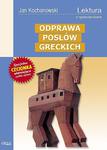 Odprawa posłów greckich. Lektura z opracowaniem w sklepie internetowym NaszaSzkolna.pl