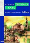 Zbrodnia i kara. Lektura z opracowaniem w sklepie internetowym NaszaSzkolna.pl