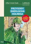 Przygody Sherlocka Holmesa. Lektura z opracowaniem w sklepie internetowym NaszaSzkolna.pl