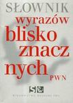 Słownik wyrazów bliskoznacznych PWN w sklepie internetowym NaszaSzkolna.pl