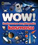 WOW! Ilustrowana encyklopedia kosmosu w sklepie internetowym NaszaSzkolna.pl