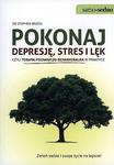 Pokonaj depresję, stres i lęk czyli terapia poznawczo-behawioralna w praktyce w sklepie internetowym NaszaSzkolna.pl