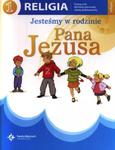 Jesteśmy w rodzinie Pana Jezusa. Klasa 1, szkoła podstawowa. Religia. Podręcznik w sklepie internetowym NaszaSzkolna.pl