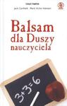 Balsam dla Duszy nauczyciela w sklepie internetowym NaszaSzkolna.pl