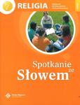 Spotkanie ze słowem. Klasa 7, szkoła podstawowa. Religia. Podręcznik w sklepie internetowym NaszaSzkolna.pl