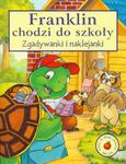 Franklin chodzi do szkoły. Zgadywanki i naklejanki w sklepie internetowym NaszaSzkolna.pl