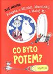 Co było potem? Książka o Mimbli, Muminku i Małej Mi w sklepie internetowym NaszaSzkolna.pl