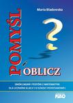 Pomyśl i oblicz. Klasy 4-6, szkoła podstawowa. Zbiór zadań i testów z matematyki w sklepie internetowym NaszaSzkolna.pl