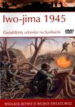 Wielkie bitwy II wojny światowej. Iwo-jima 1945. Gwiażdzisty sztandar na Suribachi + DVD w sklepie internetowym NaszaSzkolna.pl