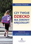 Czy Twoje dziecko ma zdrowy kręgosłup? Bezpieczne ćwiczenia do stosowania w domu w sklepie internetowym NaszaSzkolna.pl