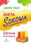 Dieta sokowa. Zdrowe odchudzanie w sklepie internetowym NaszaSzkolna.pl