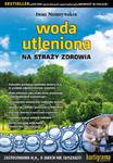 Woda utleniona. Na straży zdrowia w sklepie internetowym NaszaSzkolna.pl