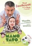 Mamo tato co ty na to? 3. Wszystko o co chcielibyście zapytać specjalistów (+DVD) w sklepie internetowym NaszaSzkolna.pl