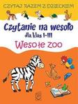 Czytanie na wesoło dla klas 1-3 Wesołe zoo w sklepie internetowym NaszaSzkolna.pl