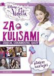 Violetta. Za kulisami. Zdjęcia, ciekawostki, quizy + plakat i naklejki w sklepie internetowym NaszaSzkolna.pl