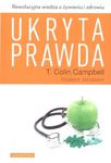 Ukryta prawda. Rewolucyjna wiedza o żywieniu i zdrowiu w sklepie internetowym NaszaSzkolna.pl