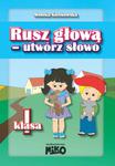 Rusz głową - utwórz słowo klasa 1 w sklepie internetowym NaszaSzkolna.pl
