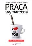 Praca wymarzona. Jak ją skutecznie znaleźć. w sklepie internetowym NaszaSzkolna.pl