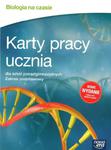 Biologia na czasie. Szkoły ponadgimnazjalne. Karty pracy ucznia. Zakres podstawowy w sklepie internetowym NaszaSzkolna.pl